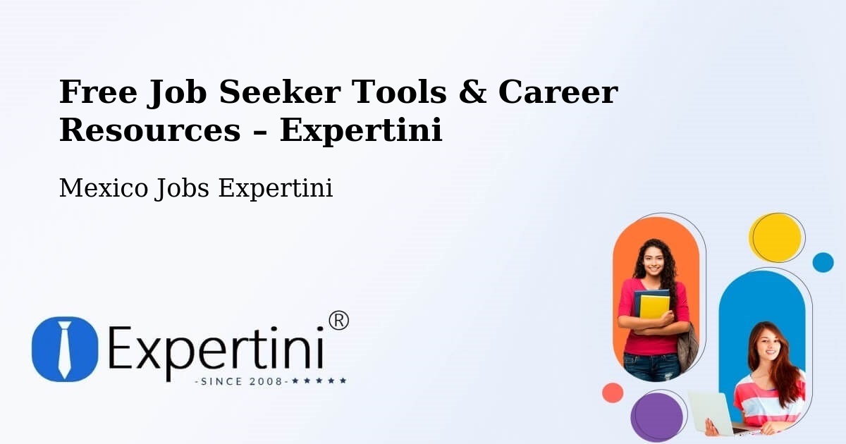 Free Job Seeker Tools & Career Resources – Cuendo - Cuendo, Mexico Jobs Expertini