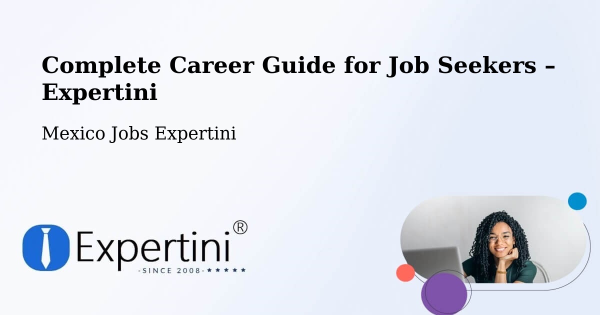 Career Guide for Job Seekers – Cuendo - Cuendo, Mexico Jobs Expertini