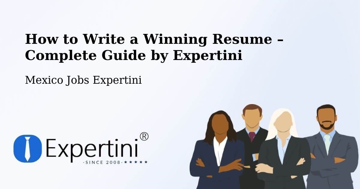 Resume Writing Guide for Job Seekers – Cuendo - Cuendo, Mexico Jobs Expertini